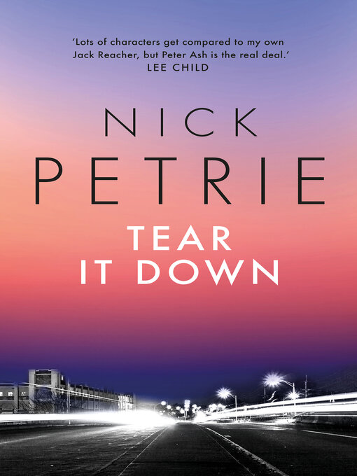 Title details for Tear It Down by Nick Petrie - Available